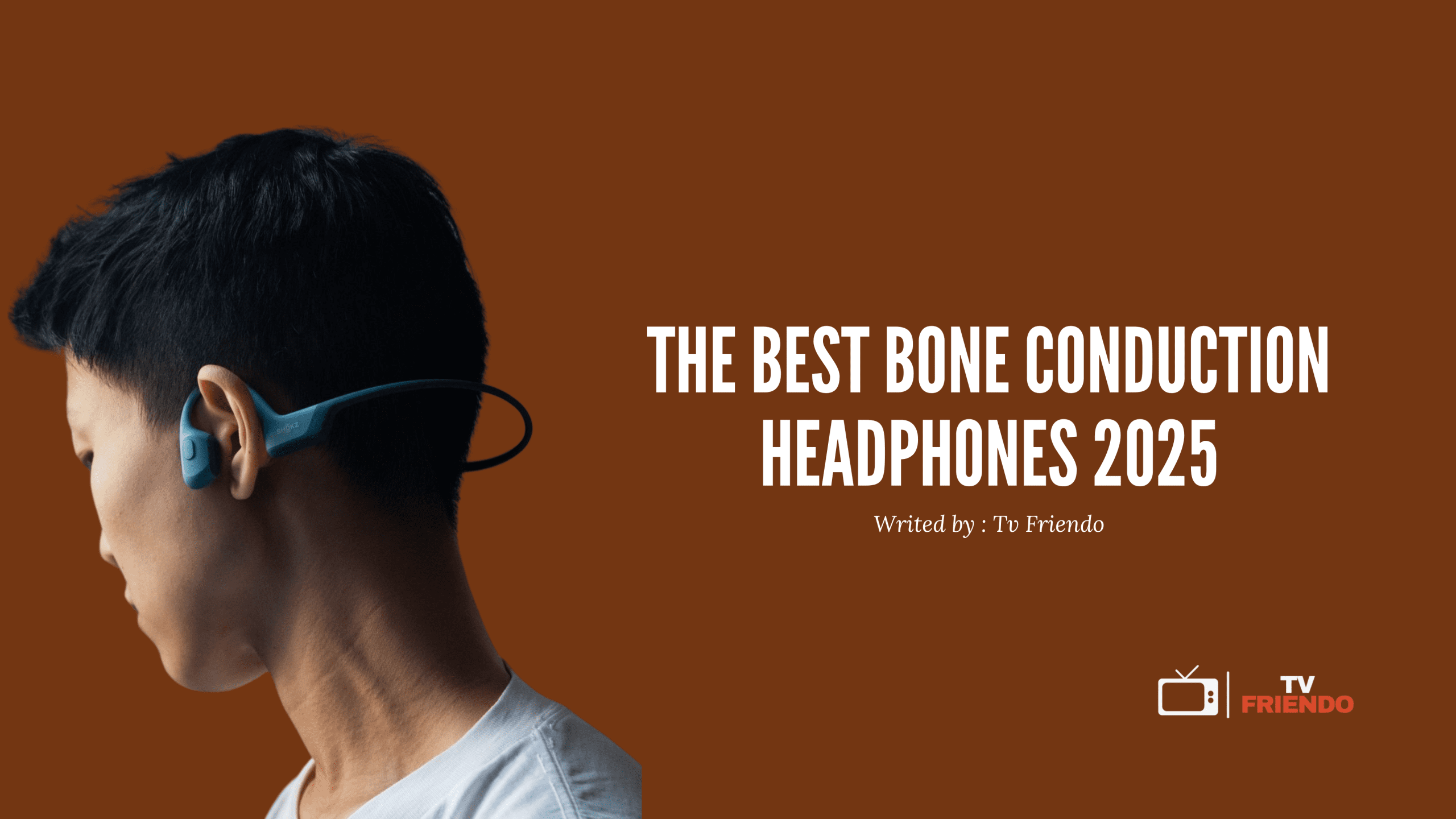 The best bone conduction headphones 2025