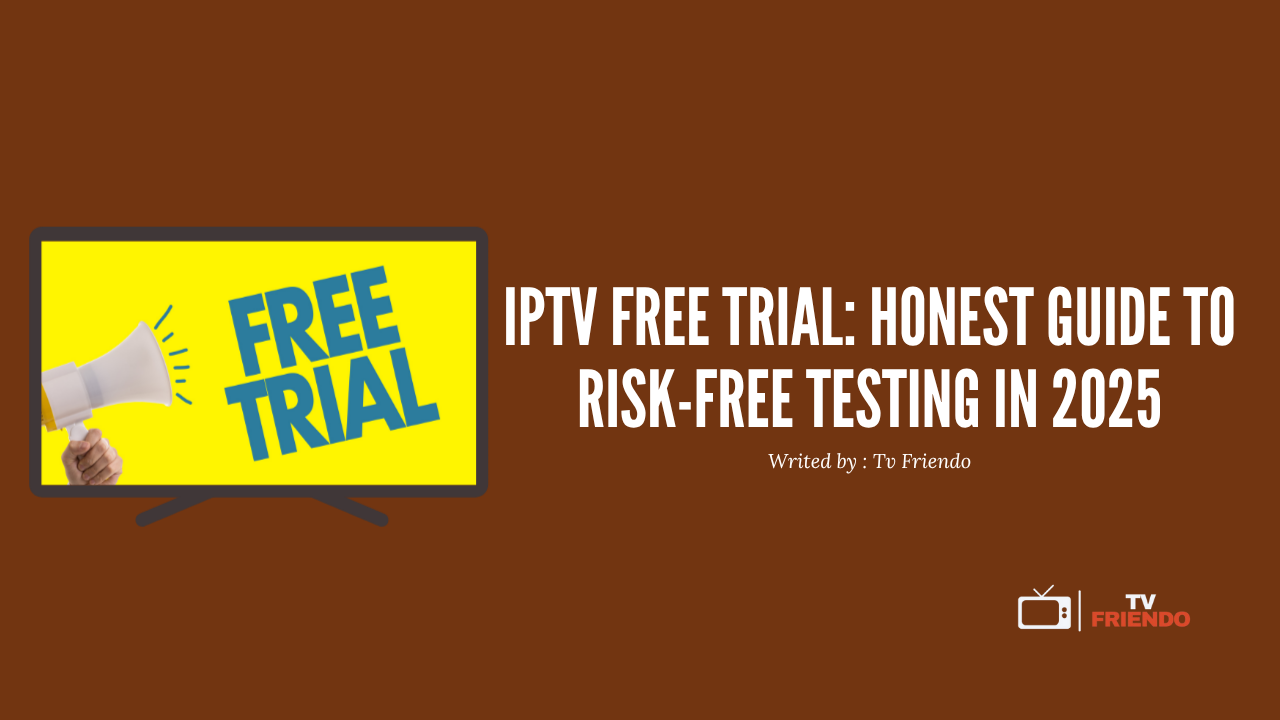iptv free trial